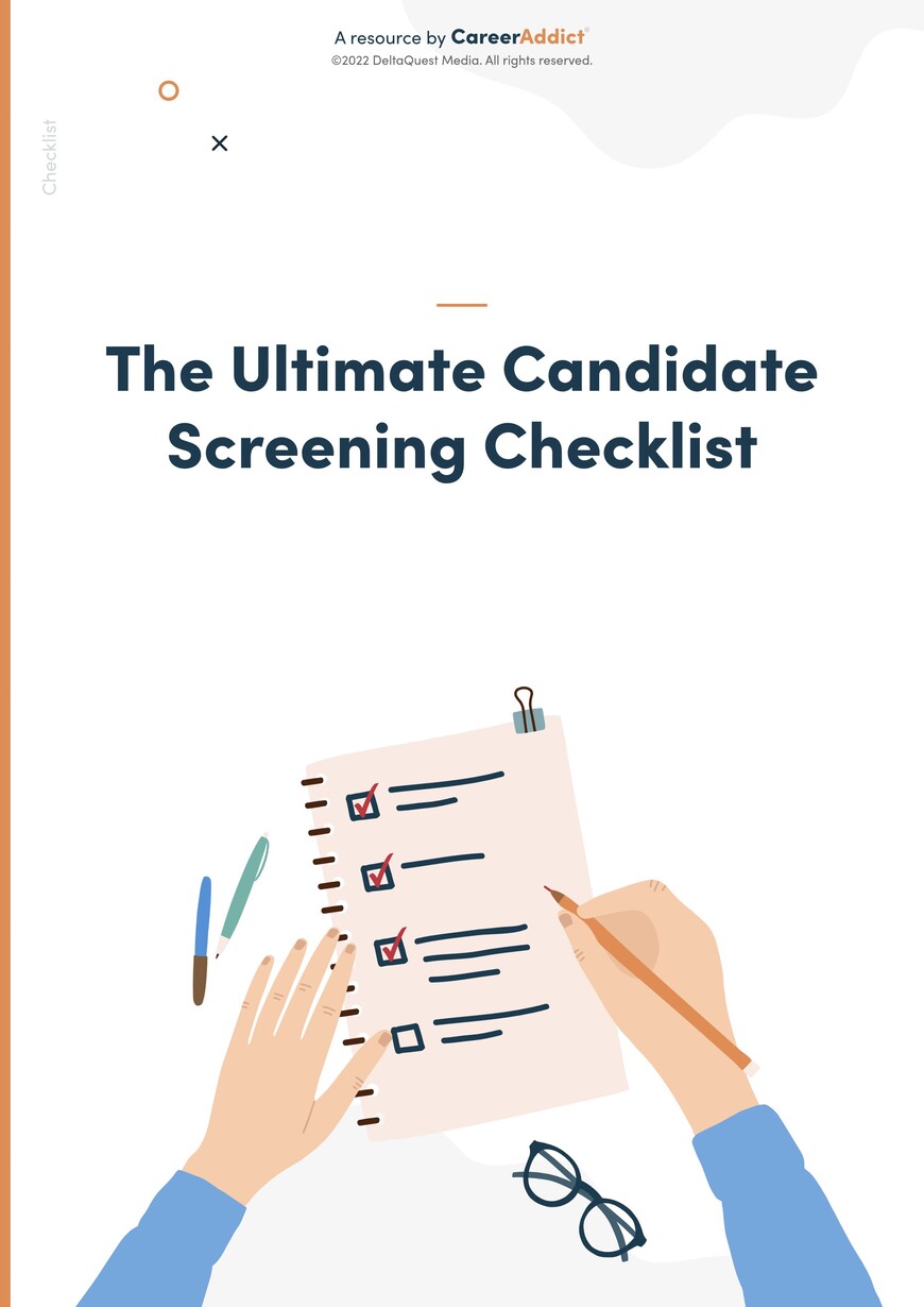 The ultimate candidate screening checklist for recruiters