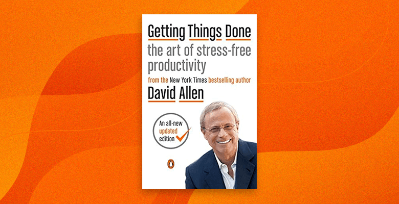 Getting Things Done